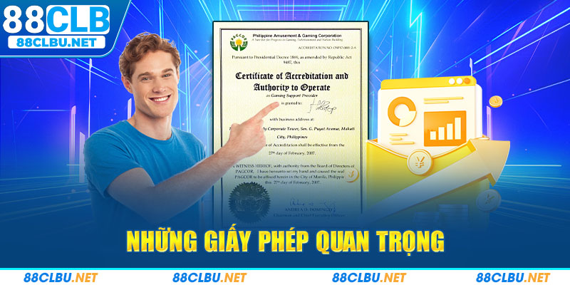 Nhà cái 88CLB nhận được nhiều giấy phép quan trọng