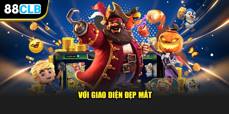 Với giao diện đẹp mắt 